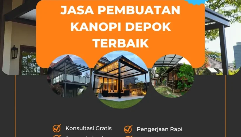 Jasa Pembuatan Kanopi Depok Terbaik