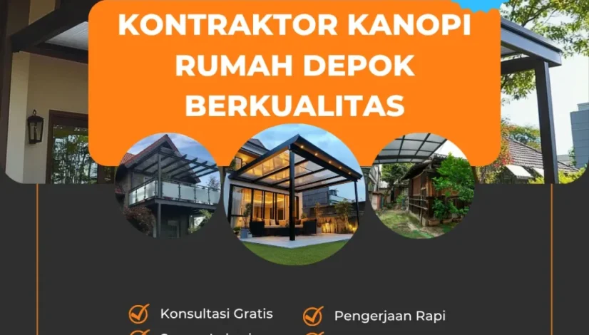 Kontraktor Kanopi Rumah Depok Berkualitas